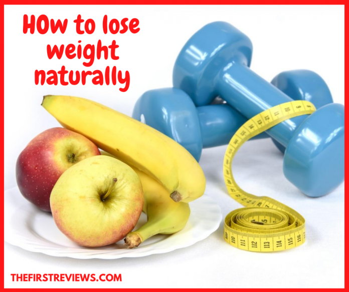 How to Lose Weight Naturally